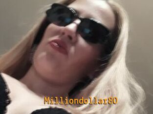 Milliondollar80