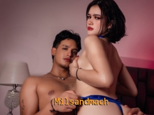 Milsandmach