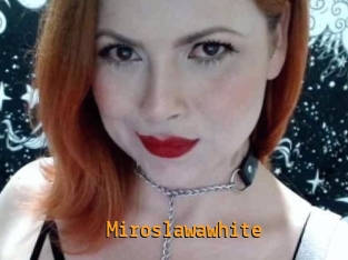 Miroslawawhite