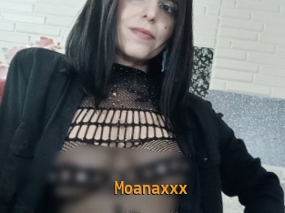 Moanaxxx