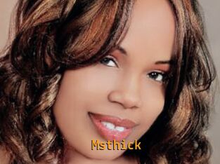 Msthick