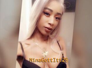 NinaGottItt25