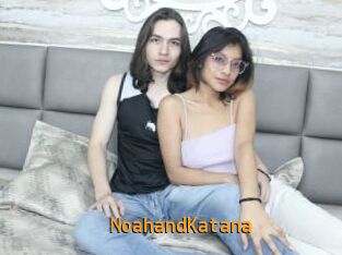 NoahandKatana