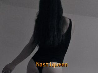 Nastiqueen