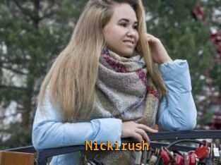 Nickirush