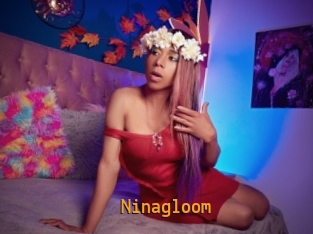 Ninagloom