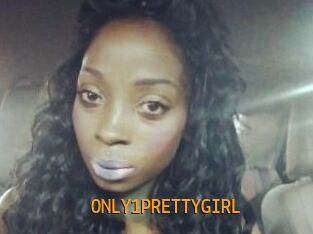 ONLY1PRETTYGIRL