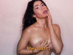 Ohmythatti