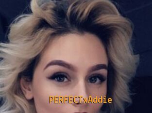 PERFECTxAddie