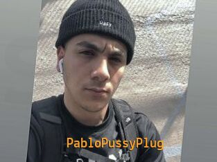 PabloPussyPlug