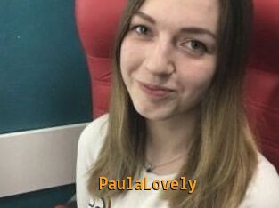 PaulaLovely