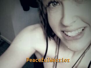PeacefulWarrior