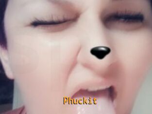 Phuckit