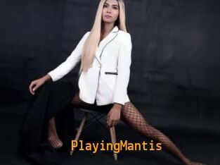 PlayingMantis Sexcam Portal