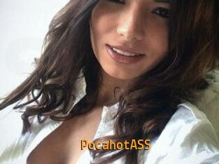 PocahotASS