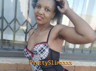PrettySlimxxxx