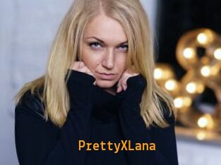 PrettyXLana