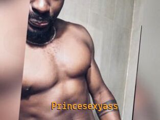 Princesexyass