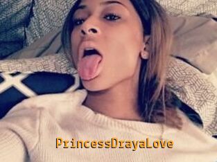 PrincessDrayaLove