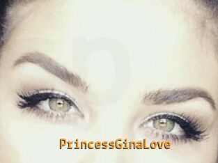 PrincessGinaLove