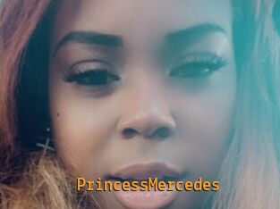 PrincessMercedes