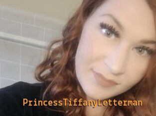 PrincessTiffanyLetterman