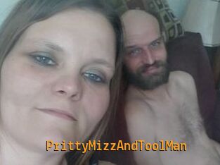 PrittyMizzAndToolMan