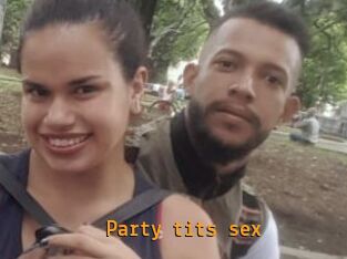 party_tits_sex Sexcam Portal