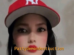 Partydemondestruction