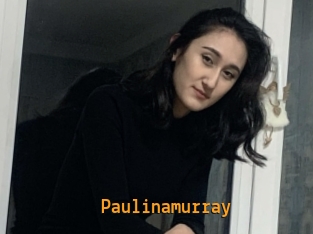 paulinamurray Sexcam Portal