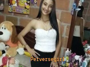 Perversegirl