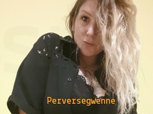 Perversegwenne