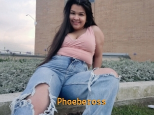 Phoebeross