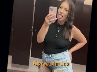 Playwithmira
