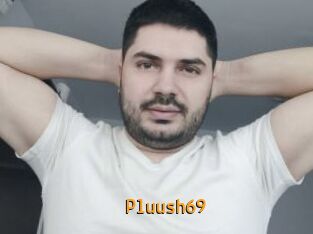 Pluush69