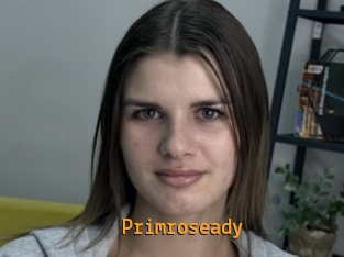 Primroseady