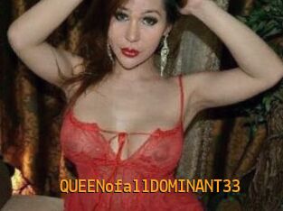 QUEENofallDOMINANT33