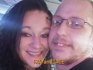 RAYandJACE