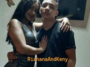 RiahanaAndKeny