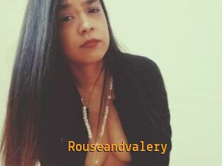 Rouseandvalery