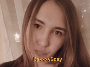 RoxxxyGrey