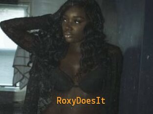 RoxyDoesIt