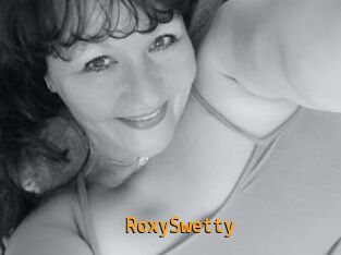 RoxySwetty