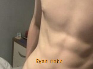 Ryan_mate