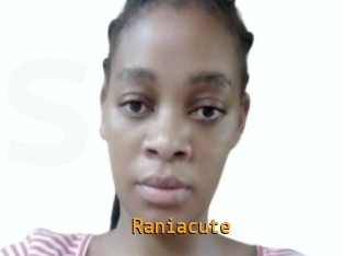 Raniacute