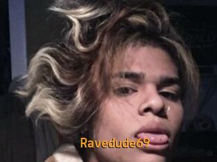 Ravedude69