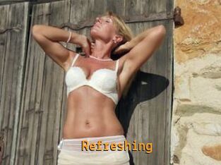 Refreshing