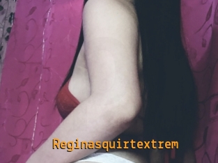 Reginasquirtextrem