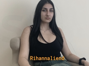 Rihannaliend