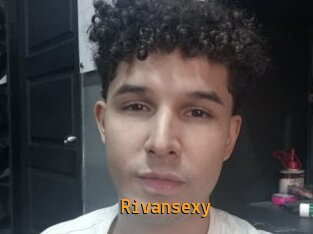 Rivansexy